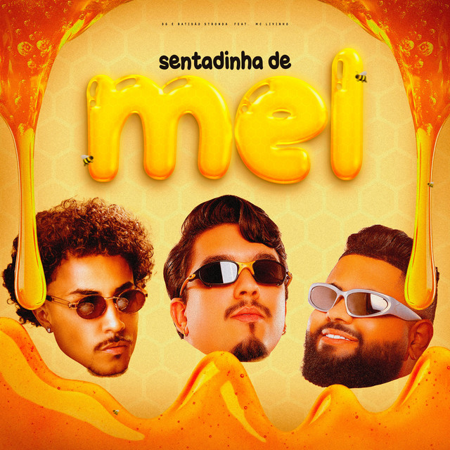 DG e Batidão Stronda - Sentadinha De Mel (ft. MC Livinho)