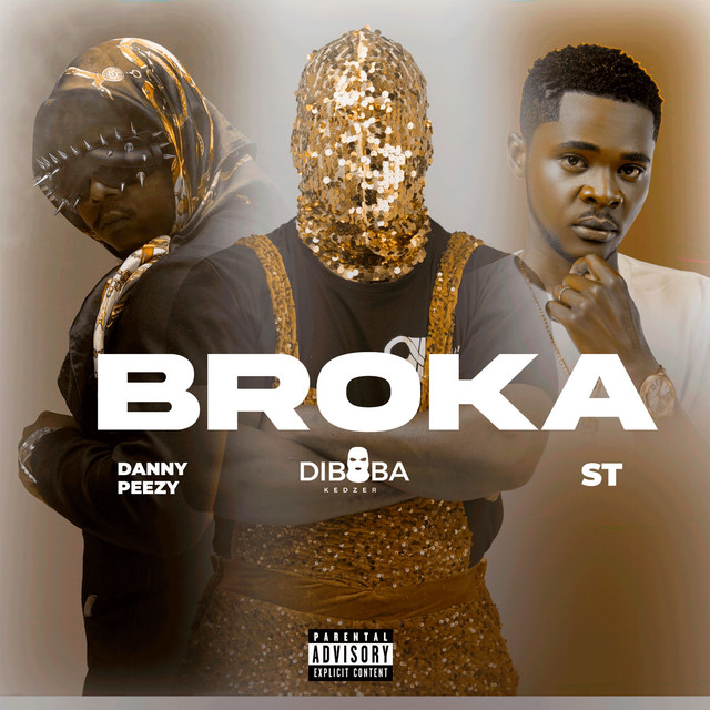 Diboba ft. Danny Peezy & ST - Broka