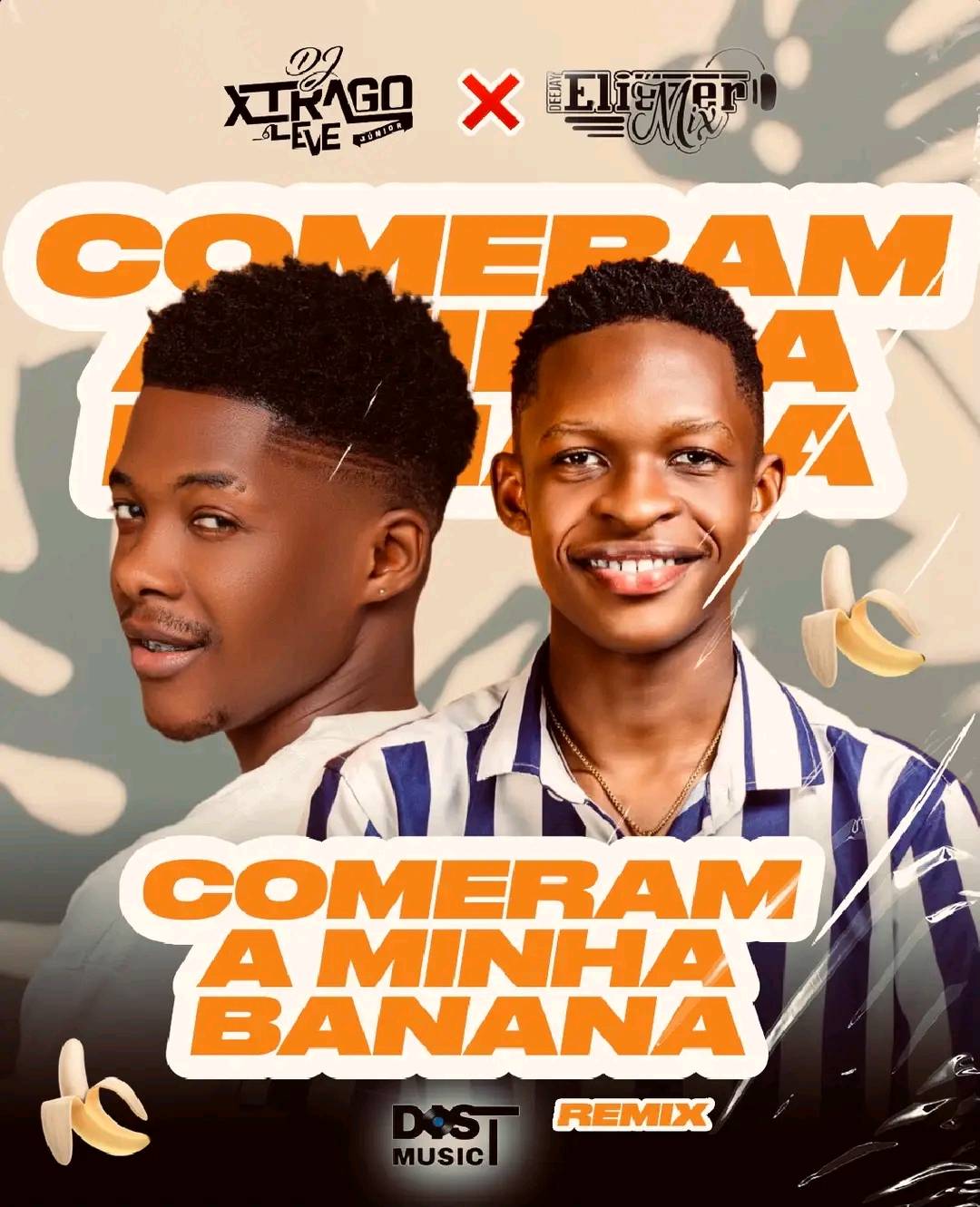 Eliézer Mix - Comeram a Minha Banana Remix (feat. Dj Xtrago Leve)