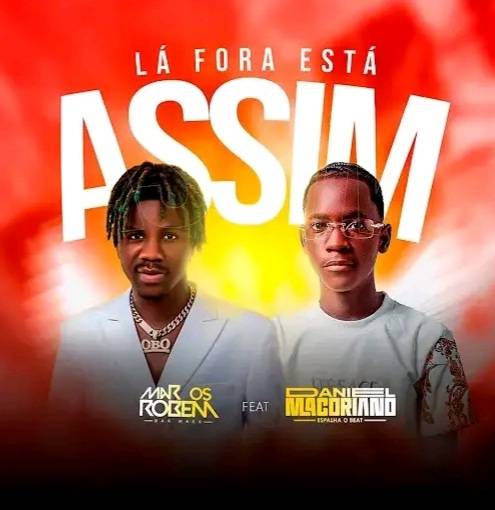 Marcos Robem - Lá Fora Tá Assim