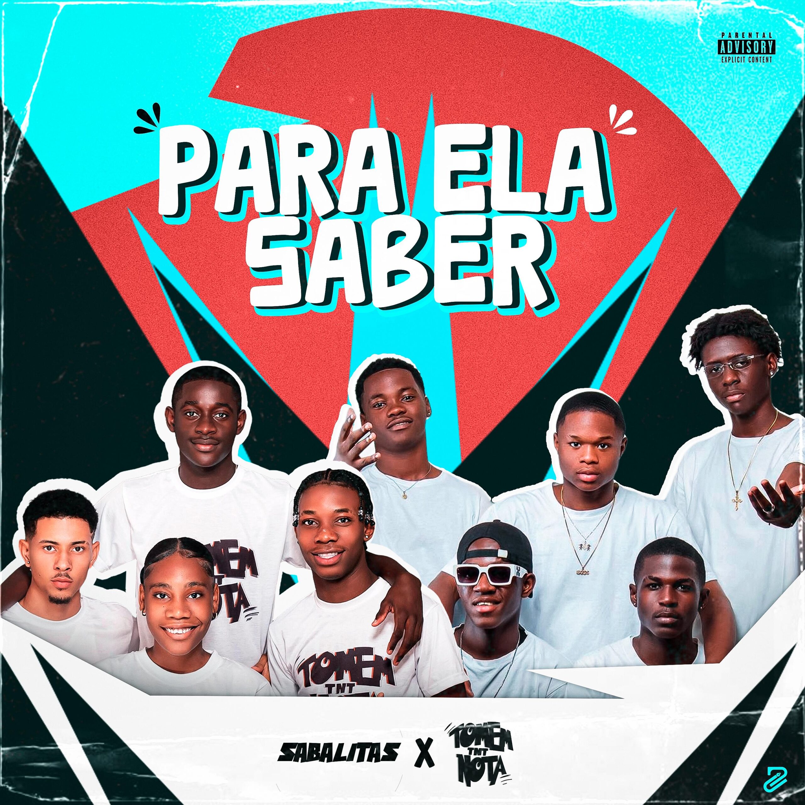 Sabalita ft. Tomem Nota - Para Ela Saber