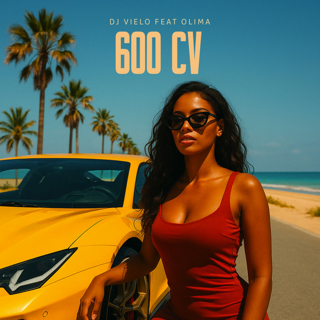 DJ Vielo ft. Olima - 600 Cv