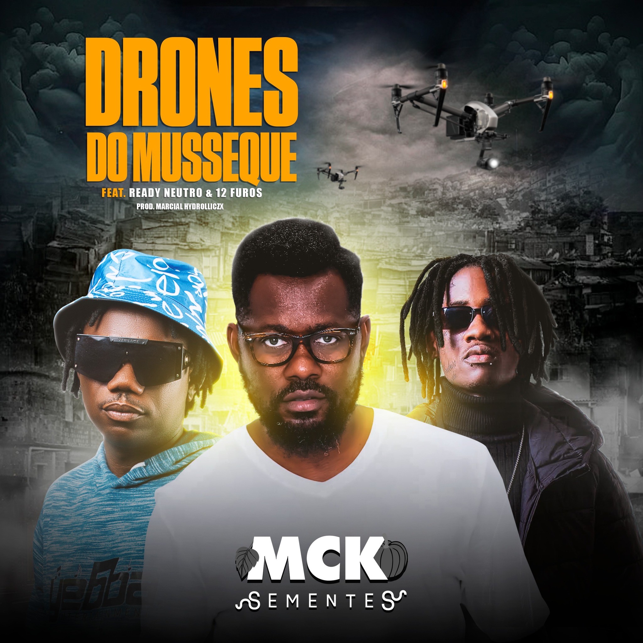 MCK ft. 12 Furos & Ready Neutro - Drones do Musseque