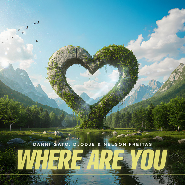 Danni Gato ft. Nelson Freitas x Djodje - Where Are You