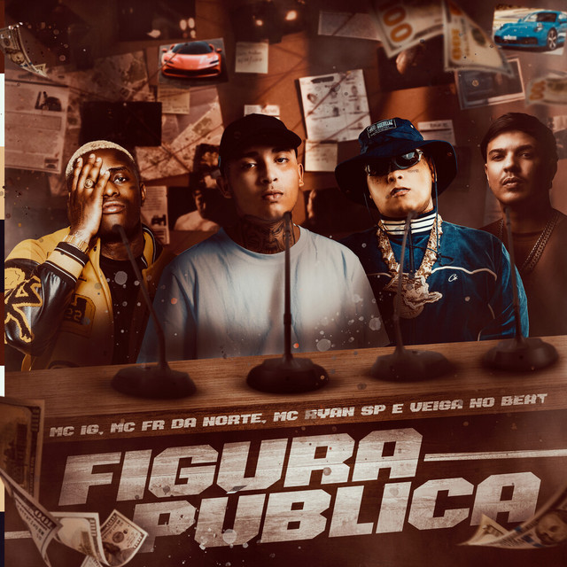Mc IG x MC Ryan SP x MC Fr da Norte x Veiga no Beat - Figura Pública