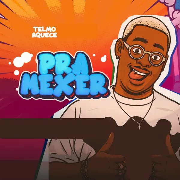 Telmo Aquece ft. Tarik Sucupir x Mauro K - Pra Mexer