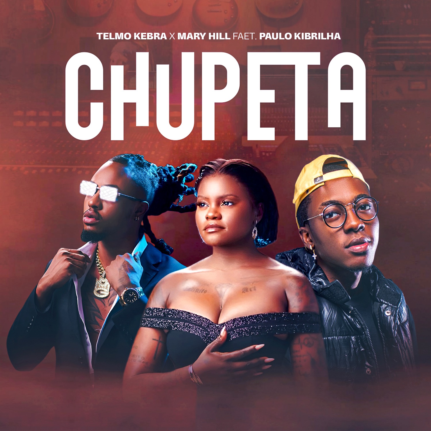 Telmo Kebra x Mary Hill ft. Paulo Kibrilha - Chupeta