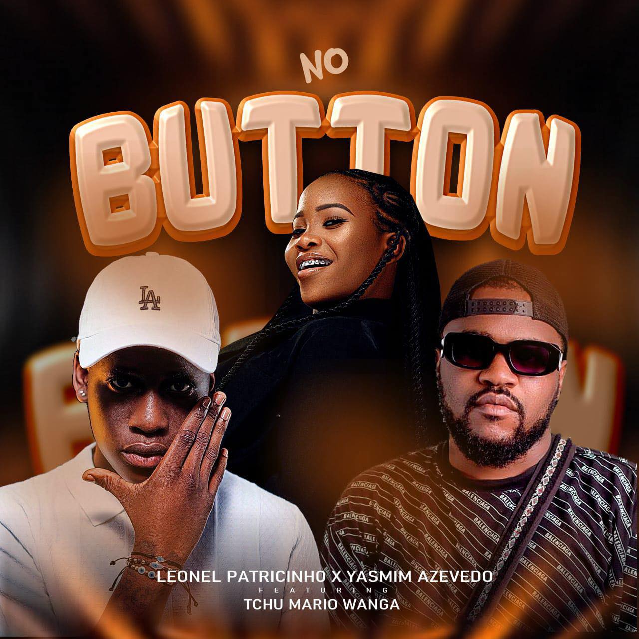 Leonel Patricinho x Yasmim Azevedo ft. Tchu Mário Wanga - No Button