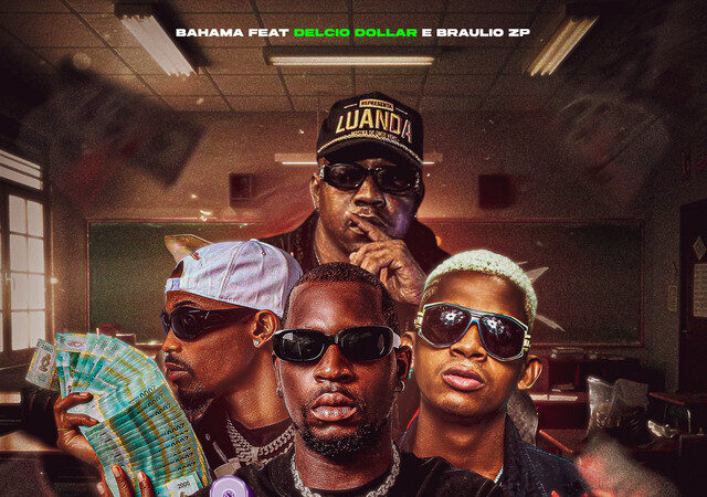Bahama ft. Délcio Dollar & Bráulio ZP - Sempre Acima