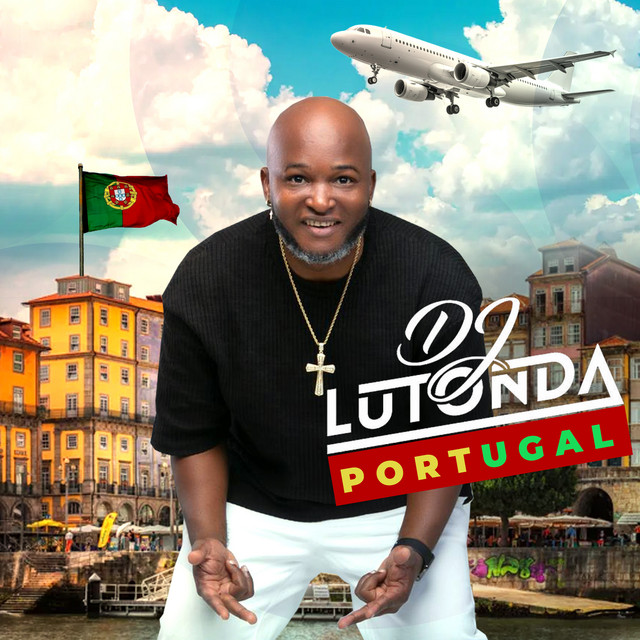Dj Lutonda - Portugal