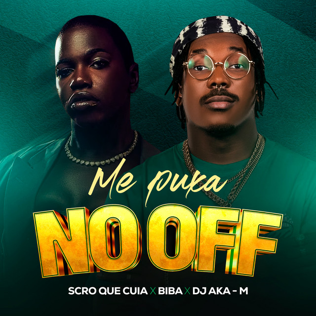 Scro Que Cuia ft. Biba & Dj Aka-m - Me Puxa no Off