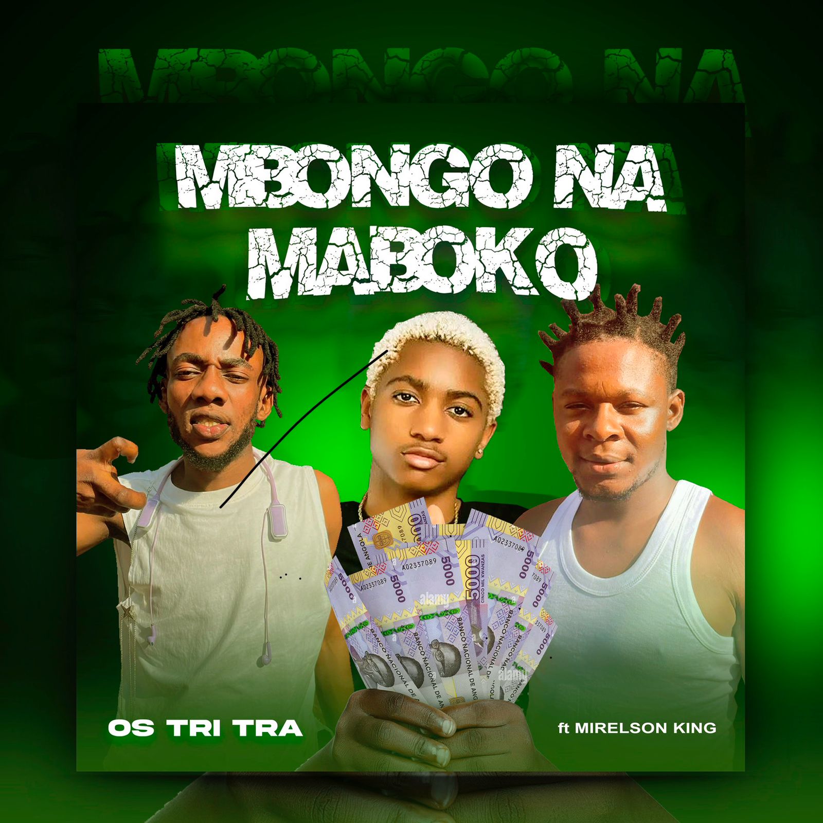 Os Tri Trá ft. Mirelson King - Mbongo Na Maboco