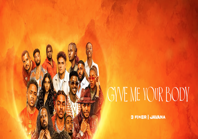 3 Finer x Javana - GIVE ME YOUR BODY