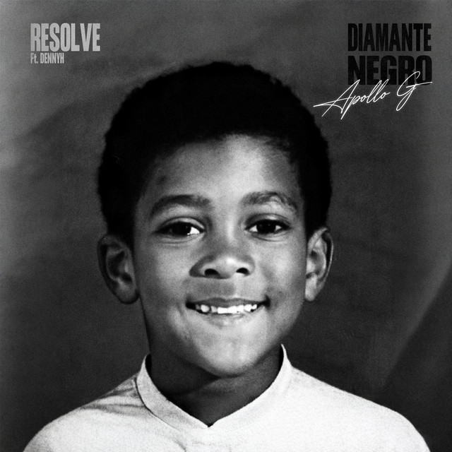 Apollo G ft. Dennyh - Resolve