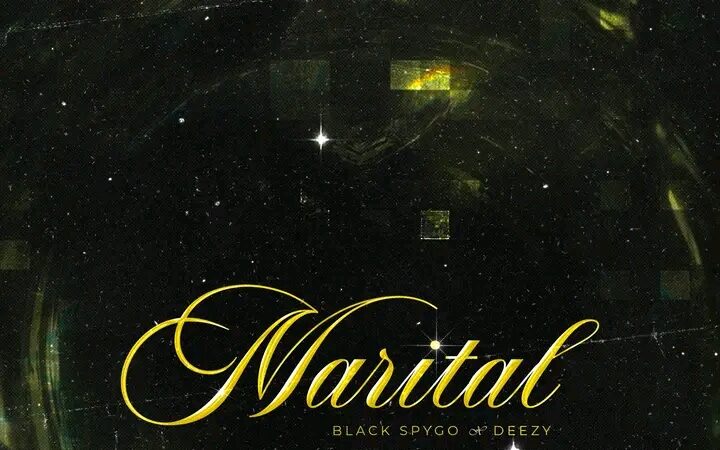 Black Spygo & Deezy - Marital