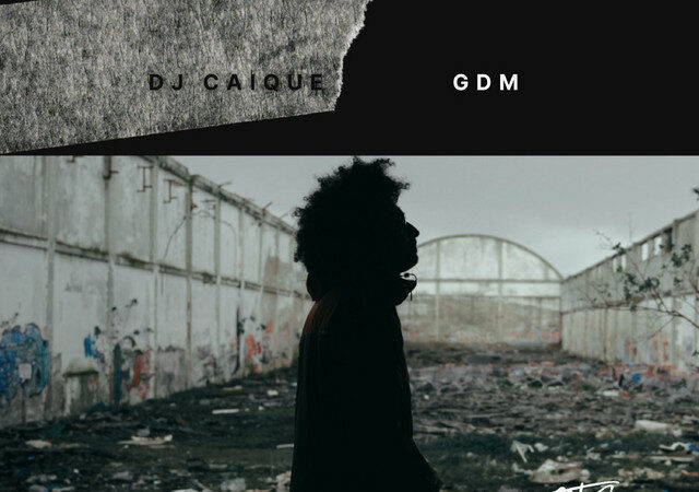 DJ Caique ft. GDM - Cantar o que sente