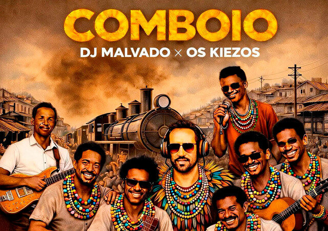 DJ Malvado ft. OS KIEZO - Comboio