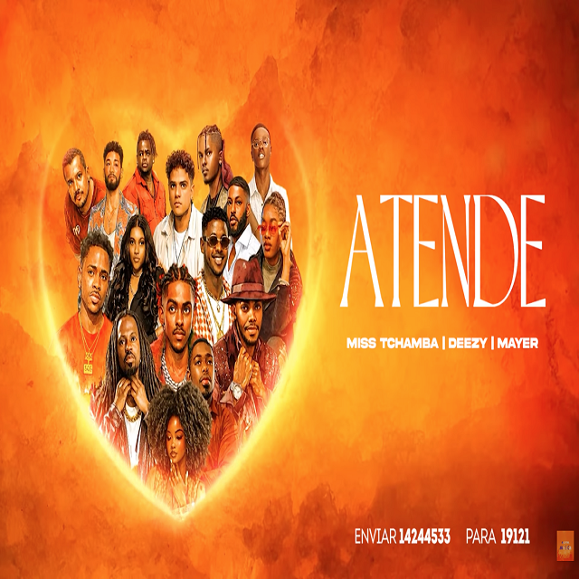 Deezy x Mayer x Miss Tchamba - ATENDE