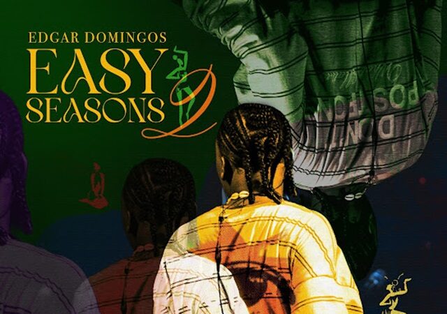 Edgar Domingos - Easy Seasons 2 (EP)