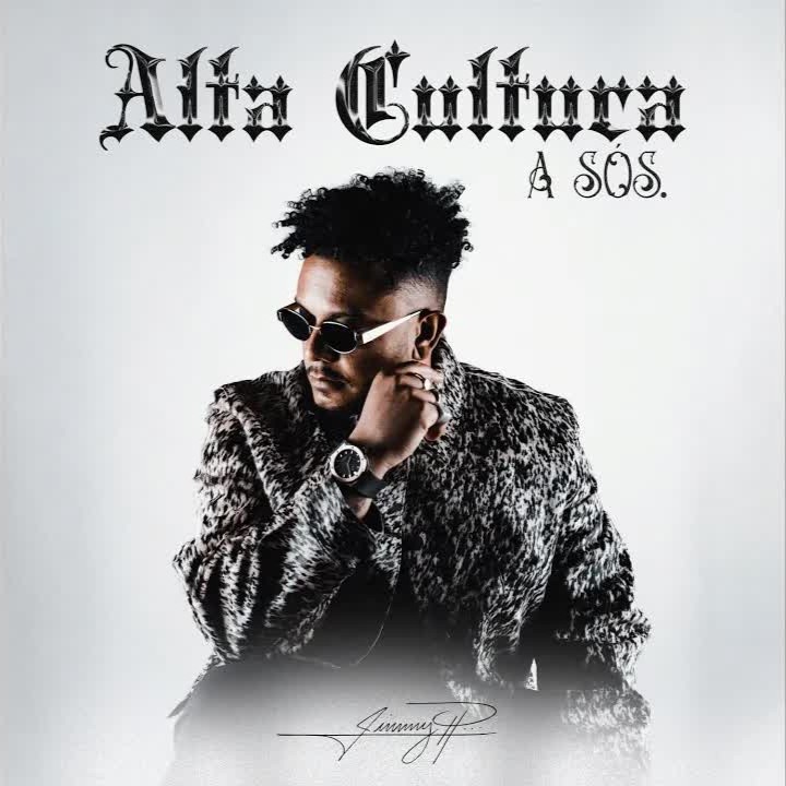 Jimmy P feat. Deezy - Alta Cultura - A Sós