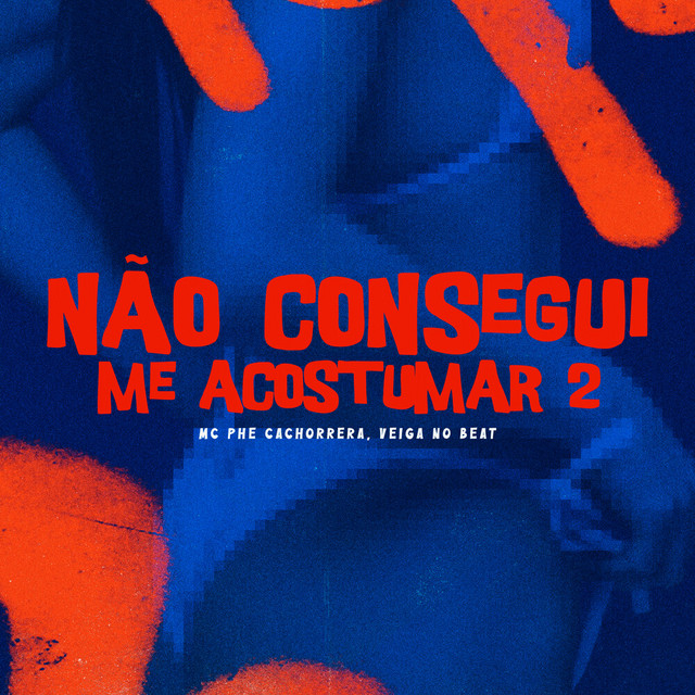 Mc Phe Cachorrera - Não Consegui Me Acostumar 2