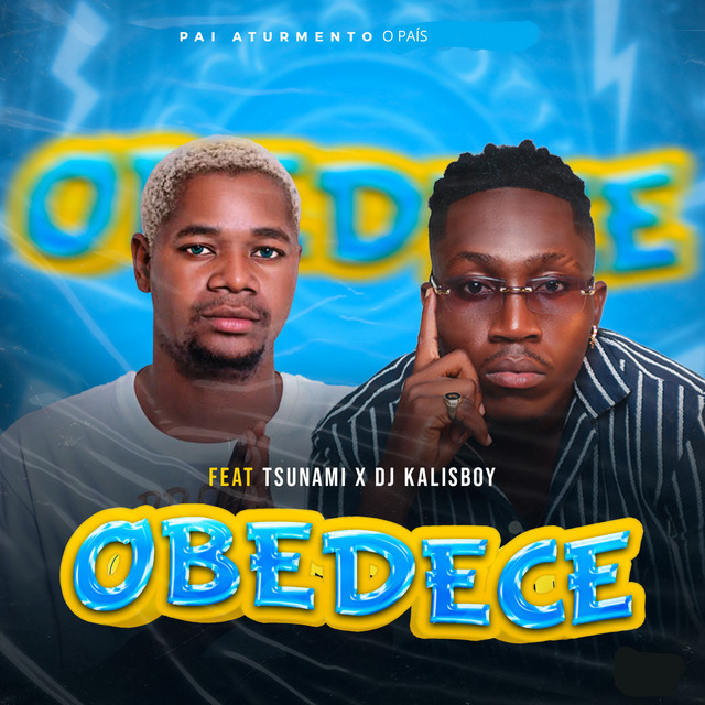 Pai Aturmento ft. Tsunami - Obedece