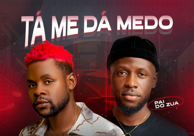 Pai Latifa Ft. Papa Do Zua - Ta Me Da Medo