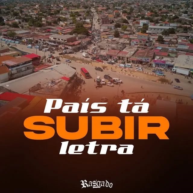 RASGADO - País Tá Subir Letra