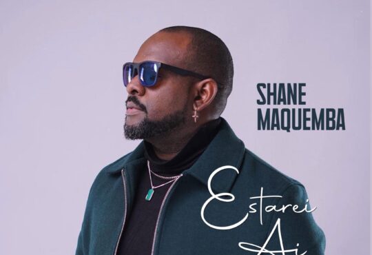 Shane Maquemba - Estarei Aí