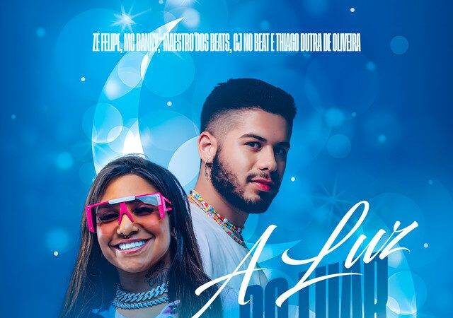 Zé Felipe - A Luz do Luar (feat. MC Danny & Maestro dos Beats)
