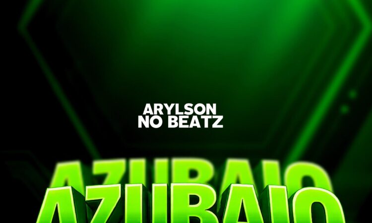 Arylson no Beatz x GPMUSIK - Azubaio (Afro House)
