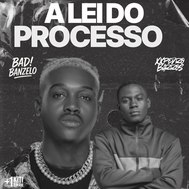BADIBANZELO - A Lei do Processo (feat. XXPedro Barros)