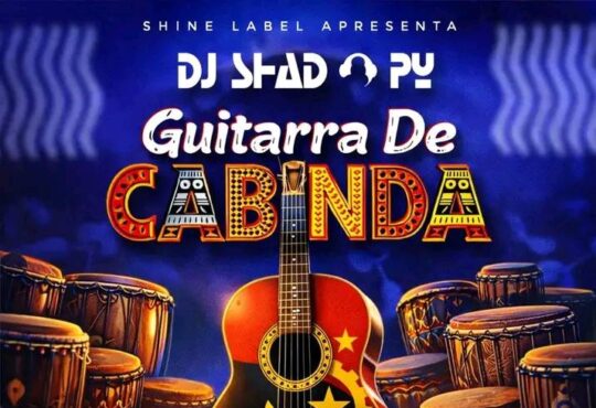 DJ Shado Py - Guitarra De Cabinda (Instrumental Afro House)