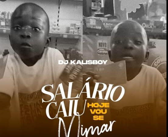 Dj Kalisboy & Filho do Tshunami - Salario Caiu Hoje Vou Se Mimar (Viral Tik Tok)