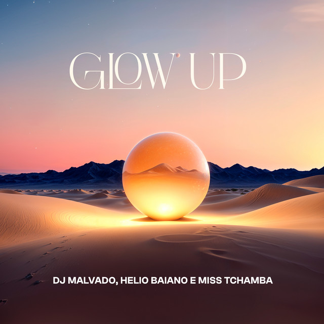 DJ Malvado - Glow Up - Tchamba Voice (feat. Miss Tchamba)