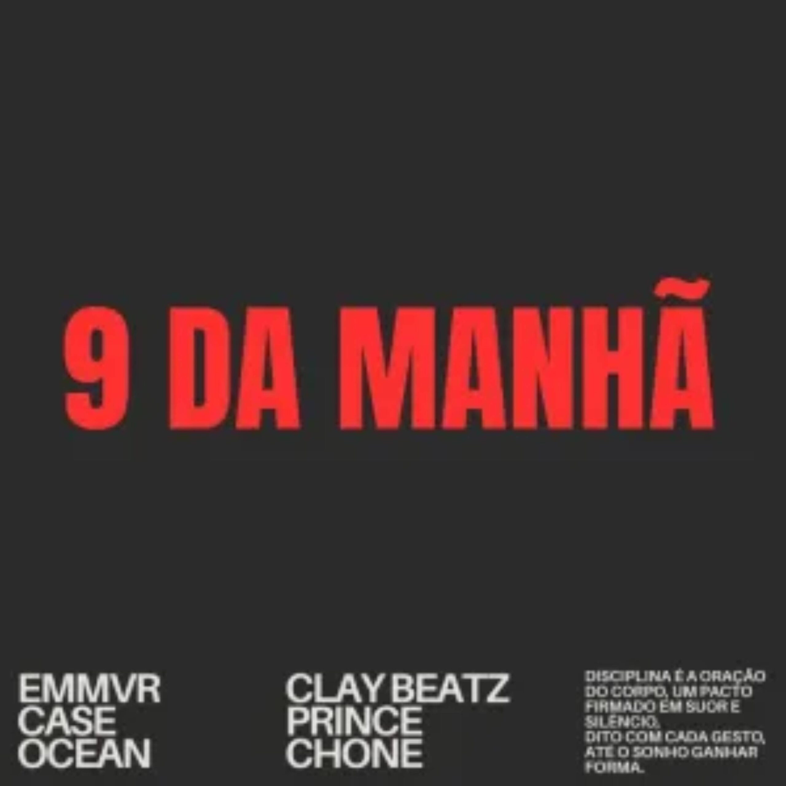 EMMVR - 9 DA MANHÃ (feat. Prince Chone)