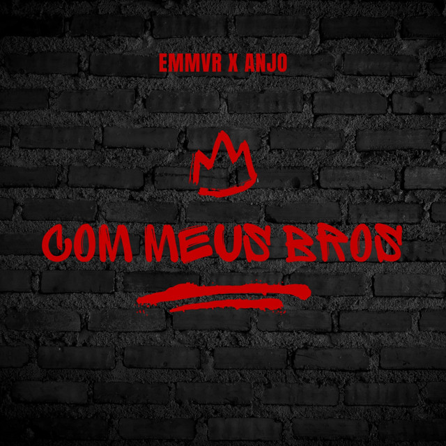 EMMVR - Bros (feat. ANJO)