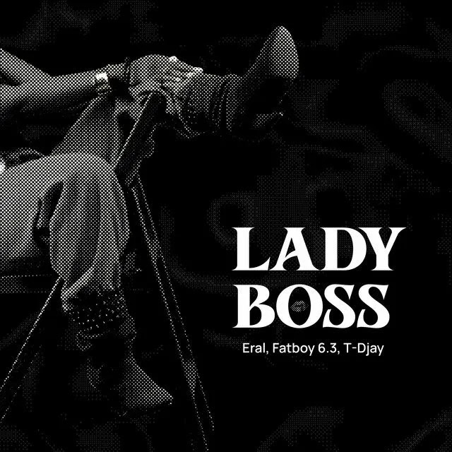 Eraldina Santos - Lady Boss (feat. FatBoy 6.3)
