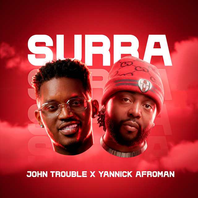 John Trouble - Surra (feat. Yannick Afroman, DJ Aka-m & Gree Cassua)