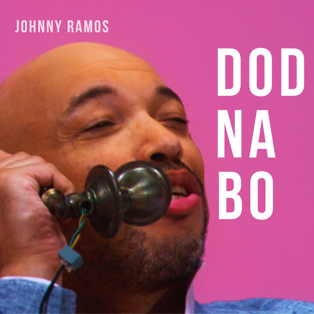 Johnny Ramos - Dod na Bo