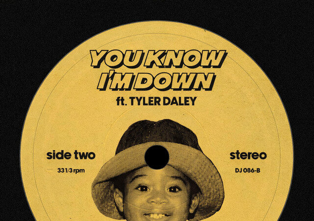 Juls -YOU KNOW I’M DOWN (feat. Tyler Daley)
