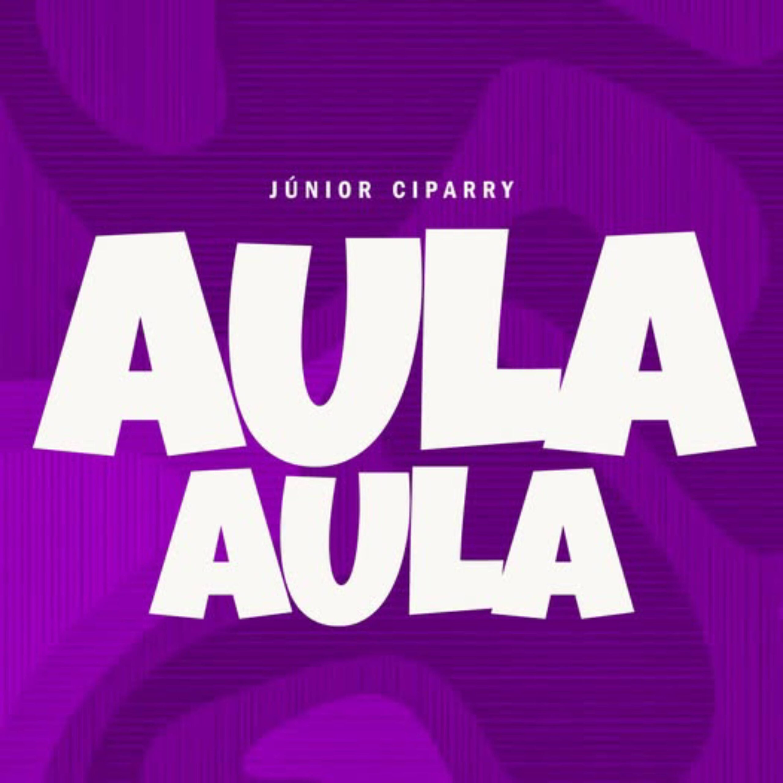 Júnior Ciparry - Aula 1
