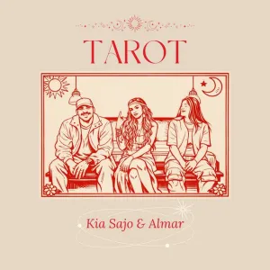 Kia Sajo - Tarot (feat. ALMAR)