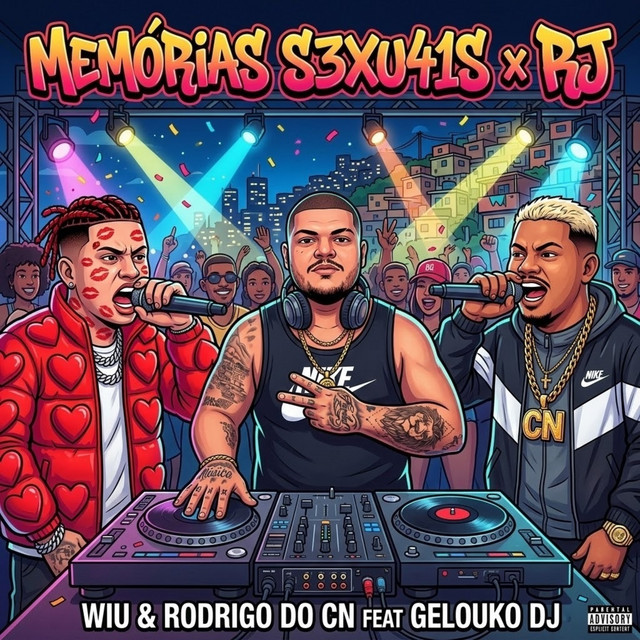 Mc Rodrigo do CN - MENÓRIAS S3XU4IS X RJ (feat. WIU & Gelouko DJ)