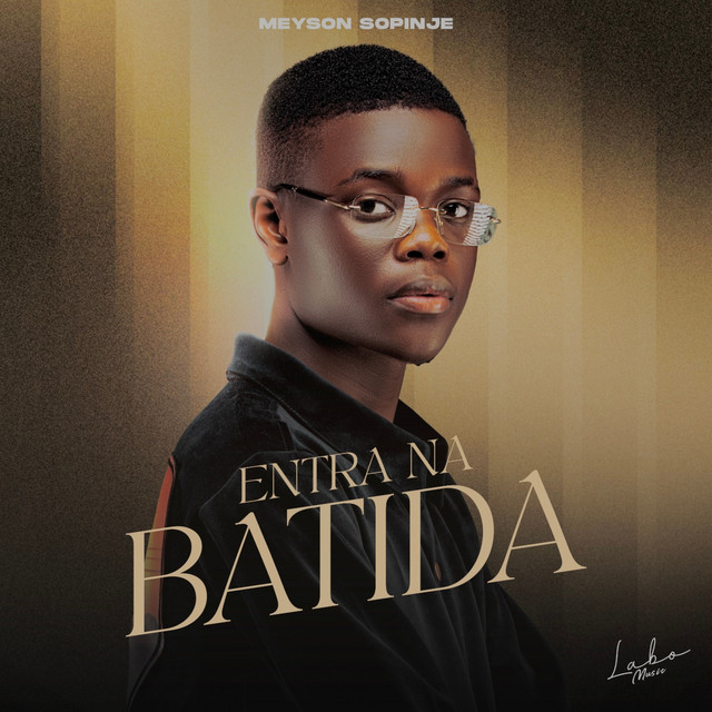 Meyson Sopinje - Entra Na Batida