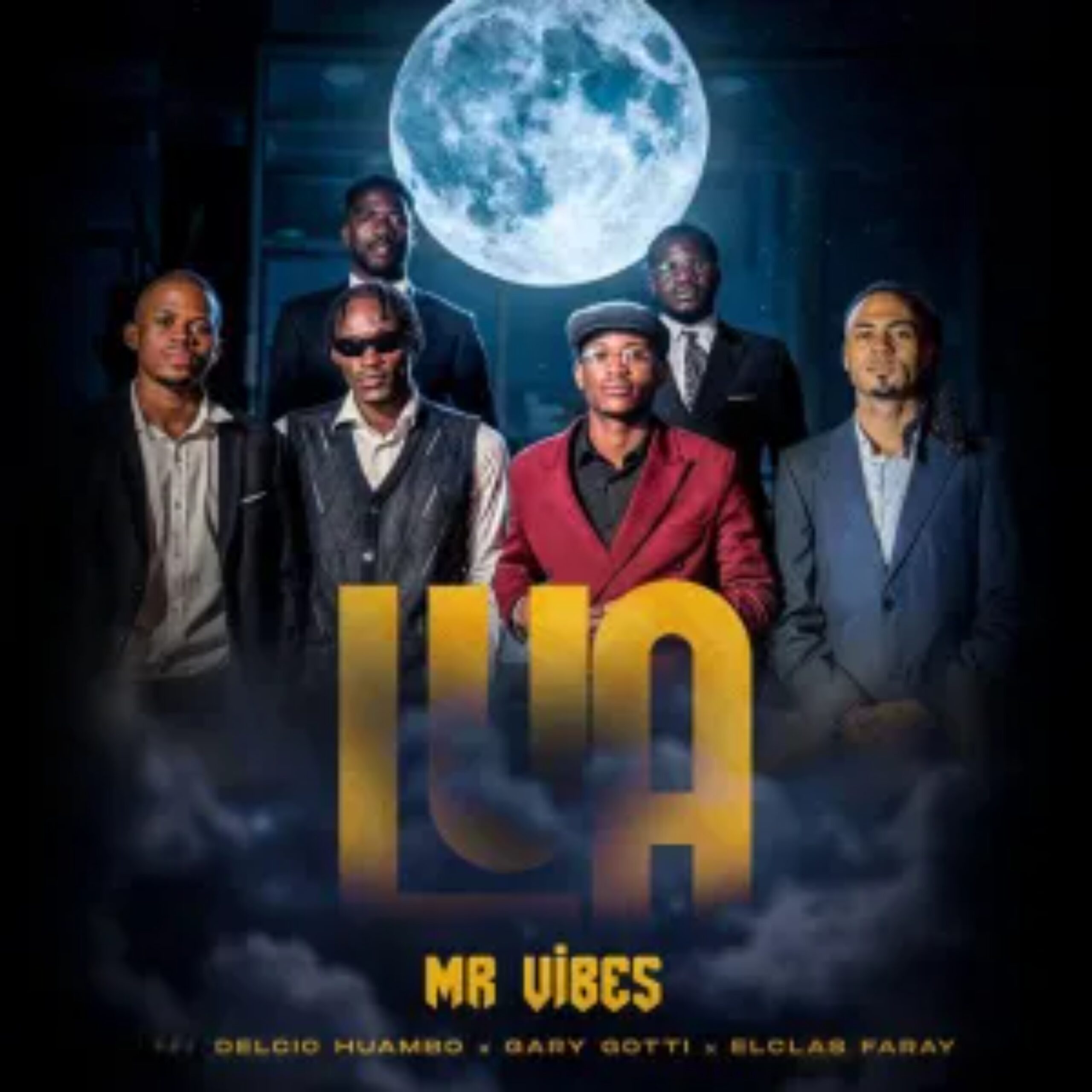 Mr Vibes - Lua (feat. Delcio Huambo, Gary Gotti & Eclas Faray)