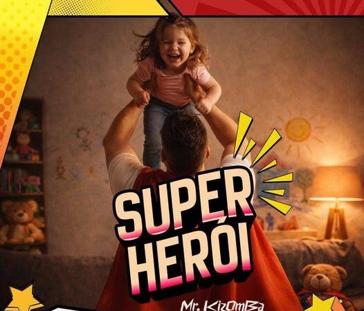 Mr. KIZOMBA - Super Herói