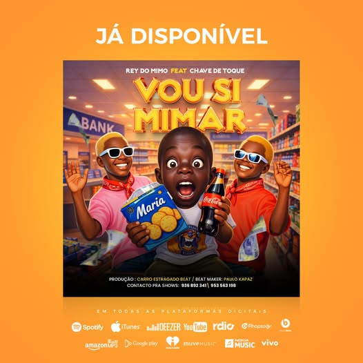 Rey do Mimo(Filho do Tshunami Ft Chave De Toque - Hoje Vou se Mimar