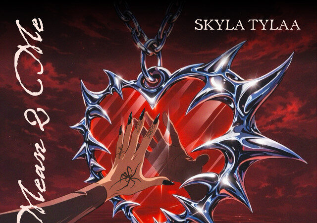 Skyla Tylaa - Mean 2 Me (feat. Kitty Amor & Ruger)