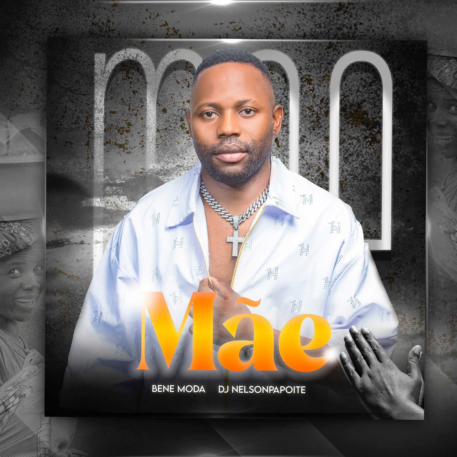 Bene Moda x Dj Nelson Papoite - Mãe 